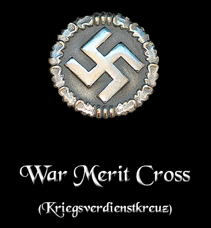 War Merit Cross - (Kriegsverdienstkreuz)